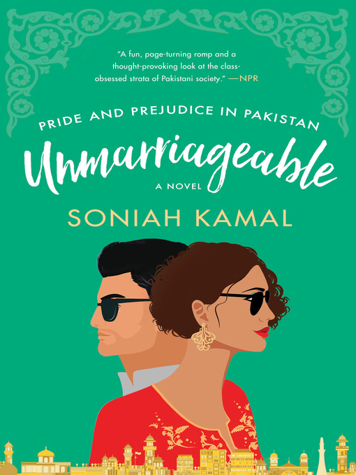 Title details for Unmarriageable by Soniah Kamal - Wait list
